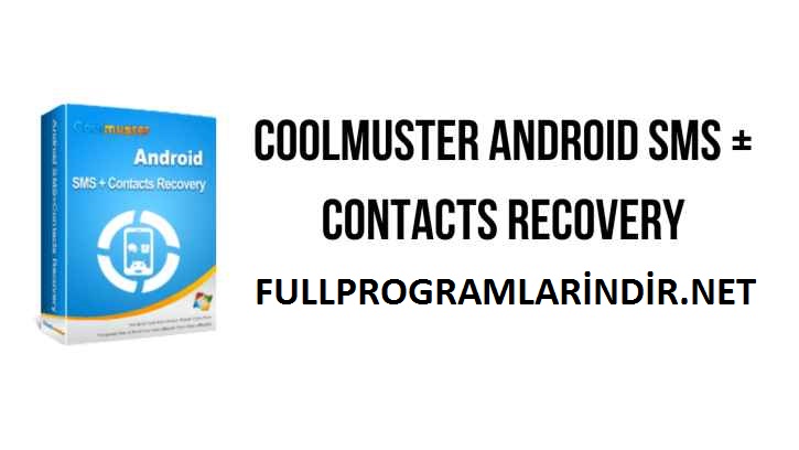 Descargue Coolmuster iPhone SMS + Recuperación de contactos – Completo v5.0.10