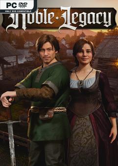 Descargar Noble Legacy – PC completa