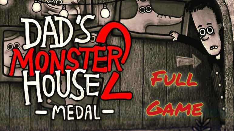 Descarga Dads Monster House 2 MEDAL – PC completa