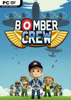 Descargar Bomber Crew – Juego de simulación para PC