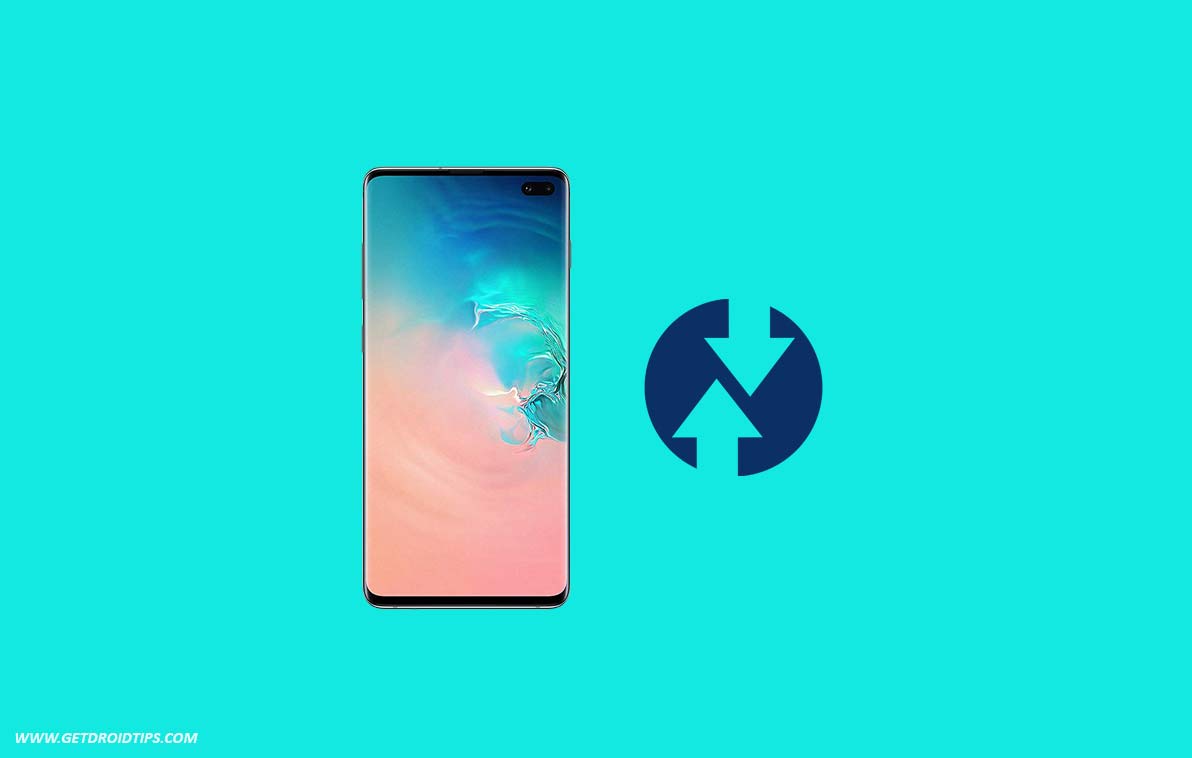 Cómo instalar la recuperación TWRP oficial en Samsung Galaxy S10 y 10 Plus y rootearlo