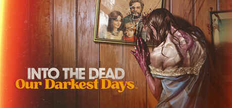 Descarga Into the Dead Our Darkest Days – PC completa en turco