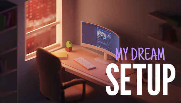 Descargar My Dream Setup – PC completo – DLC – Turco