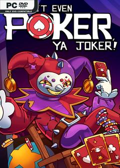 Descargar This Aint Even Poker Ya Joker – PC completo en turco