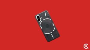 Guía de recuperación y raíz de Nothing Phone 2 TWRP