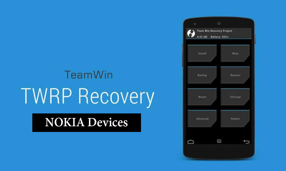 Lista de recuperación TWRP compatible para dispositivos Nokia