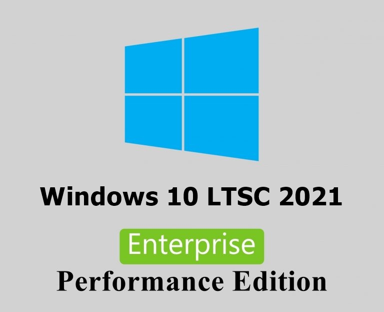 Windows 10 Enterprise LTSC 2021 Edición de rendimiento | Hogar