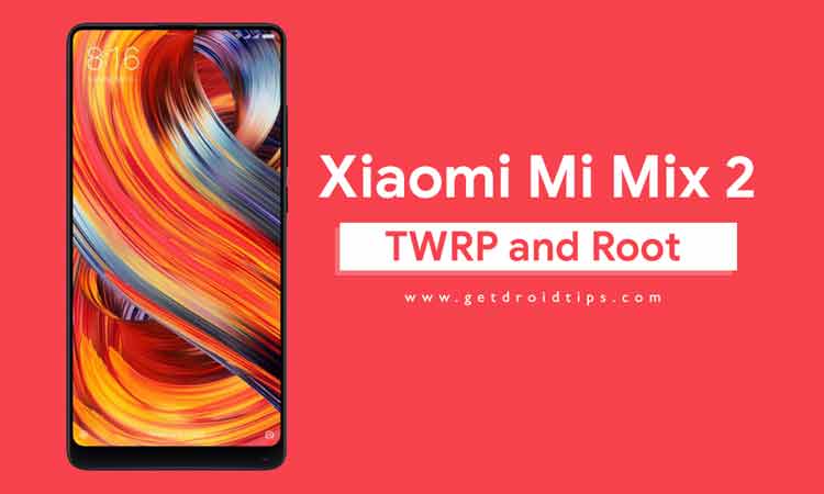 Cómo instalar el recovery TWRP oficial en Xiaomi Mi Mix 2 y rootearlo