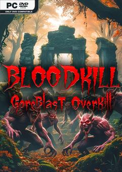 Descargar BLOODKILL Goreblast Overkill – PC completa