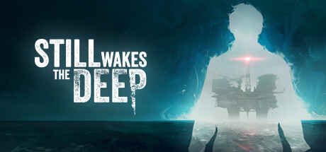 Descarga Still Wakes the Deep – PC completa en turco