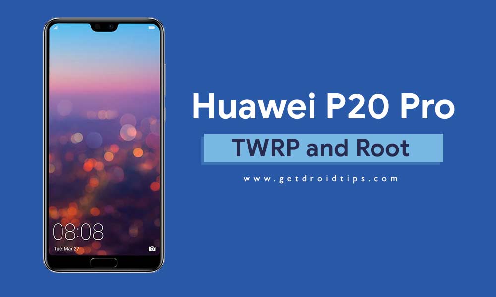 Cómo instalar el recovery TWRP oficial en Huawei P20 y P20 Pro y rootearlo