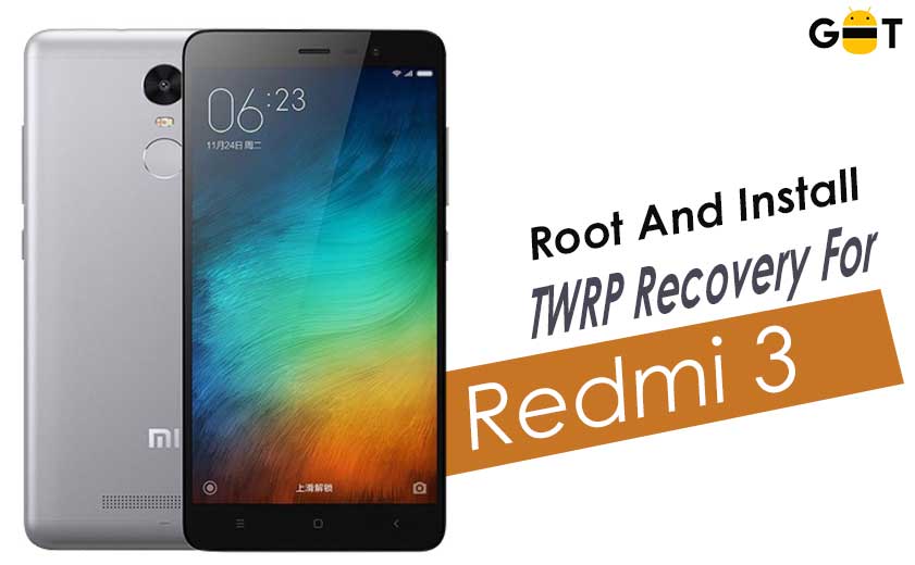 Cómo instalar el recovery TWRP oficial en Xiaomi Redmi 3 y rootearlo