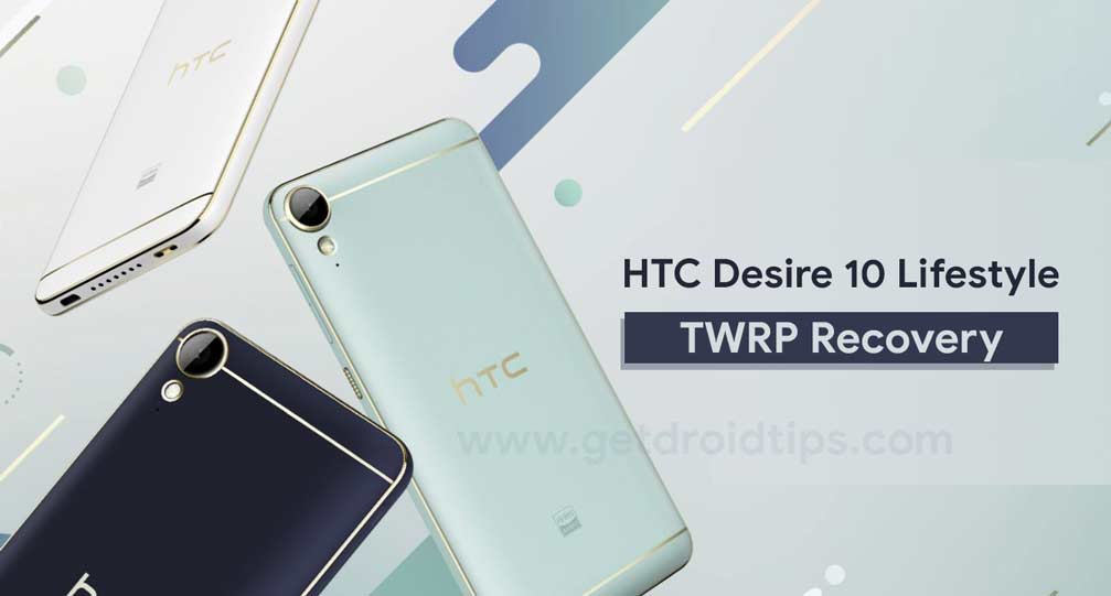 Cómo instalar la recuperación TWRP oficial en HTC Desire 10 Lifestyle y rootearlo